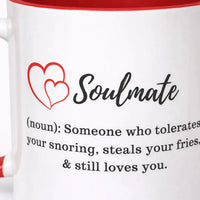 Soulmate funny definition mug 11oz ceramic couples coffee mug