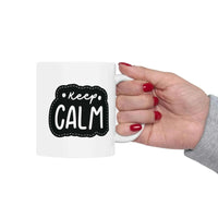 Keep Calm Coffee Mug by Aurora Bloom Crafts