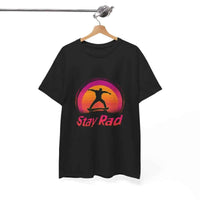 Stay Rad Vintage Skate Shirt - Retro Style Tee