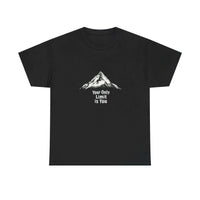 Your Only Limit Is You- Motivational T-Shirt - Aurora Bloom Crafts