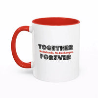 Together Forever funny couples mug 11oz ceramic coffee mug