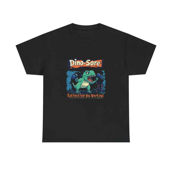 Funny Gym T-Shirt - Dino-Sore Extinction Workout Design