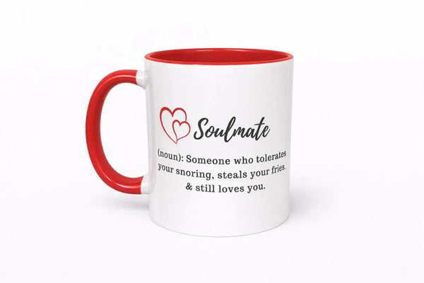 Soulmate funny definition mug 11oz ceramic couples coffee mug