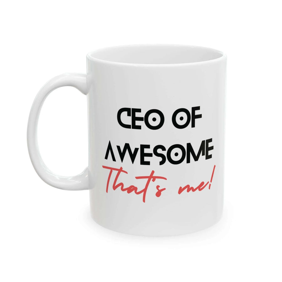CEO of Awesome Mug - Unique Gift by Aurora Bloom Crafts - Aurora Bloom Crafts