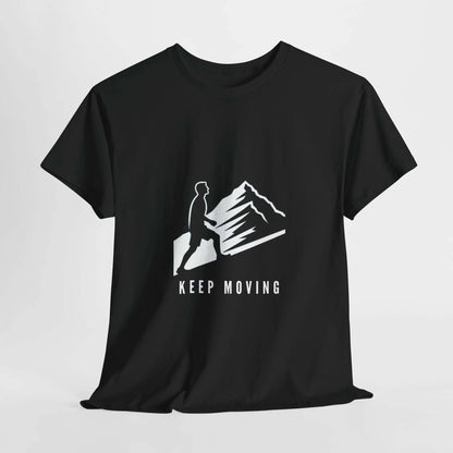 Keep Moving Tee- Motivational T-Shirt - Aurora Bloom Crafts