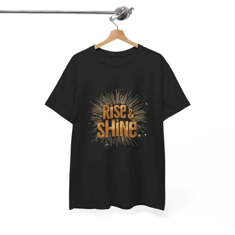 Rise And Shine Stylish Motivational T-Shirt for Daily Inspiration