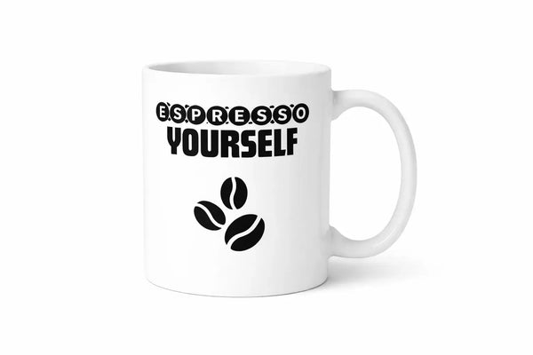 Espresso Yourself mug 11oz ceramic coffee mug for coffee lovers