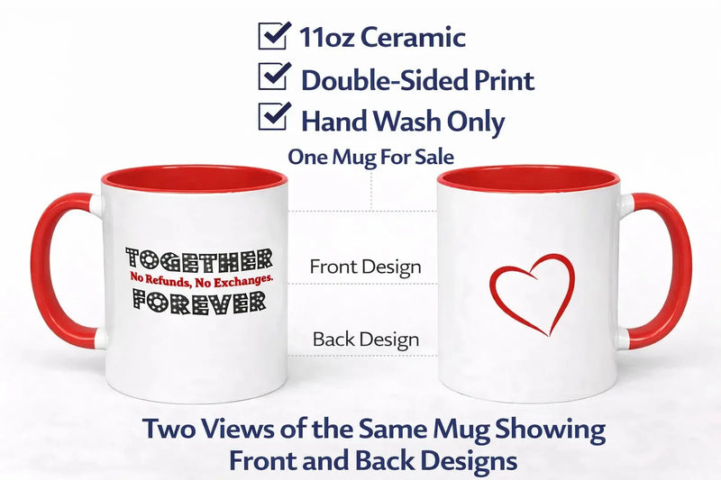 Together Forever funny couples mug 11oz ceramic coffee mug